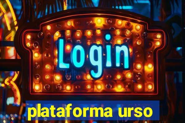 plataforma urso